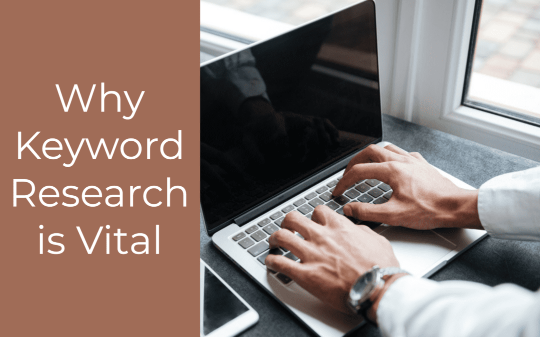 Why Keyword Research is Vital